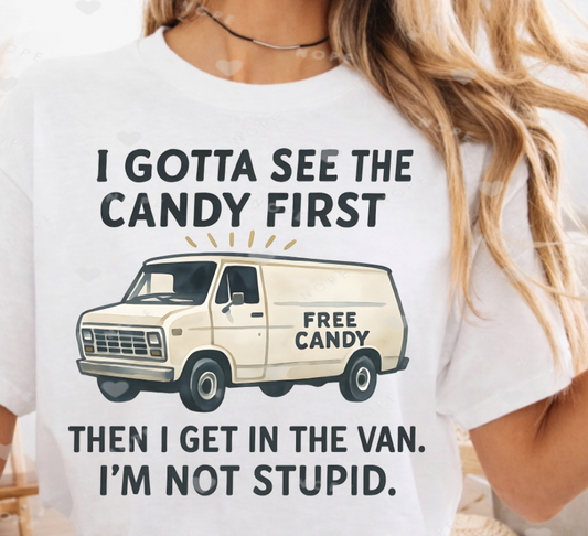 Gotta See The Candy First
