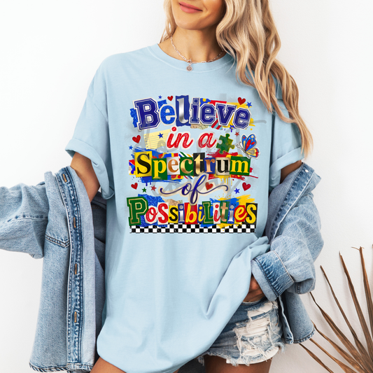 Believe In A Spectrum of Possibilities
